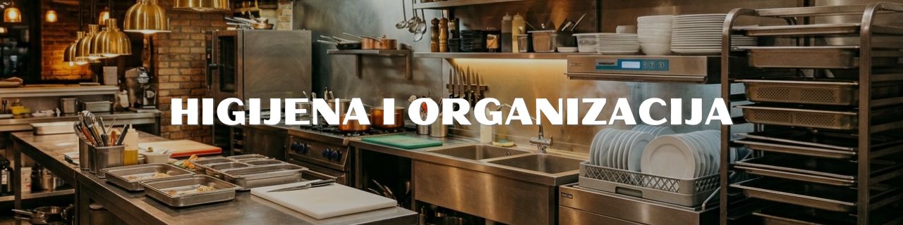 Profesionálna hygiena a organizácia kuchyne
